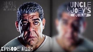 #218 | UNCLE JOEY'S JOINT with JOEY DIAZ
