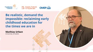 Mathias Urban, University of Dublin in the 76° OMEP World Conference