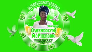 Thanksgiving Service For The Life of Gwendolyn Mcpherson