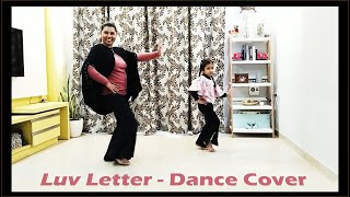 Luv Letter | Easy Dance Steps | Dance for Weddings and Sangeets | Kanika and Meet Bros