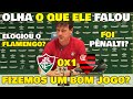 VOCÊ VIU O QUE FERNANDO DINIZ FALOU DO FLAMENGO? ENTREVISTA PÓS-JOGO FLUMINENSE 0x1 FLAMENGO