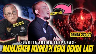 KABAR BURUK !! AKIBAT OKNUM AREMANIA, AREMA FC DI DENDA LAGI - BERITA AREMA TERBARU