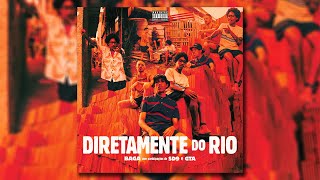 Baga - Diretamente do Rio ft. SD9, GTA (Prod. Beat do Ávila)