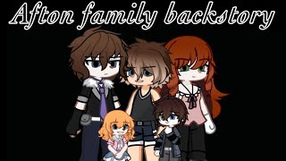 Afton family backstory (part 1, read desc)