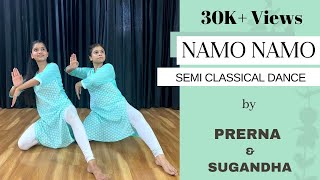 Namo Namo Shankara || Semi Classical Dance || By Prerna & Sugandha ||