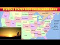 several states easing child labor laws