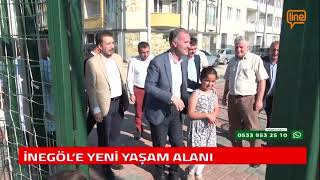 İNEGÖL'E YENİ YAŞAM ALANI