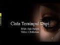 Cinta Tersimpul Rapi ( Anis Suraya)