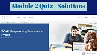 Module 2 Quiz || Solutions || PCAP: Programming Essentials in Python || Cisco Network Academy