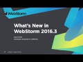 WebStorm 2016.3 – New Features