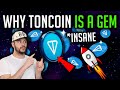 🚀 WHY TONCOIN IS A CRYPTO GEM! - DEEP DIVE!