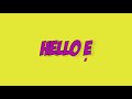 reminisce u0026 westsyde hello Ẹ official lyrics video