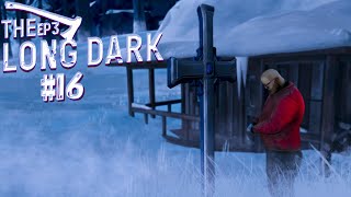 ЦЕРКОВНАЯ ДРЕВНОСТЬ | THE LONG DARK - EPISODE 3 #16