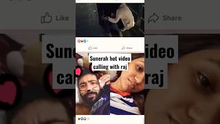 sunerah hot video calling with raj #shorts #viralshorts #sunerah #razz #porimoni #tanjintisha