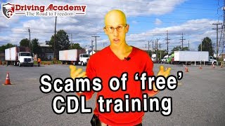Scams to Avoid with 'Free' CDL Training! - Driving Academy