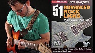 51 Advanced Rock Guitar Licks | Guitar Lessons By Tom Quayle | Licklibrary