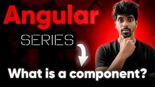 Creating components in Angular? Angular Complete Tutorial in Tamil - Ep3