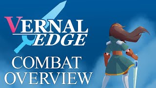 Vernal Edge Combat Overview