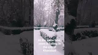 At the same time, snow is falling in the city of Khanabad #shorts