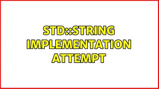 std::string implementation attempt
