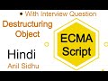 Es6 tutorial in Hindi #14 Destructuring Object