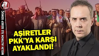 Rakka'da aşiretler ve halk PKK'ya karşı ayaklandı! | Melih Altınok ile Sebep Sonuç -18.12.2024