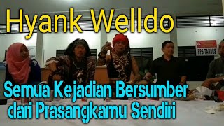 SylogiSpiritual Ep.03 | SEMUA KEJADIAN BERSUMBER DARI PRASANGKAMU SENDIRI | Hyank Welldo, 2019