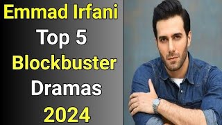 Emmad Irfani Top Mega Hit Dramas 2024 | Emmad Irfani| Pakistani Drama | #emmadirfani #pakistanidrama