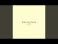 Pulse Echo Clouds