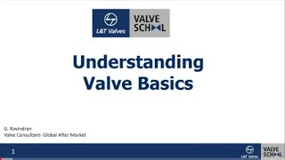 L&T Valves - Understanding Valve Basics 130420