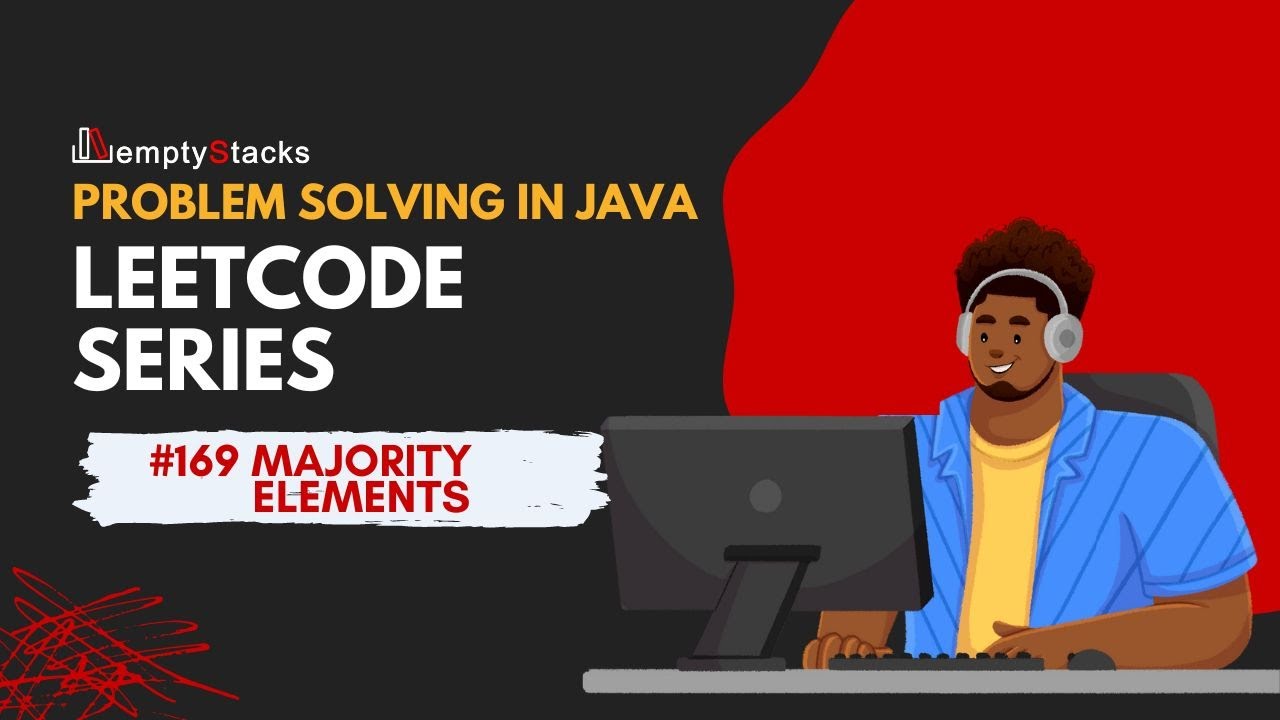 LeetCode #169 Majority Elements | Boyer Moore Voting Algorithm - YouTube