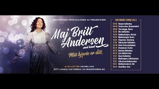 MAJ BRITT ANDERSEN - MITT HJERTE ER DITT // TURNE  HØST 22