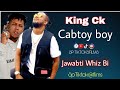 king Ck-Cabtoy boy-Hees Jawabtii whiz bi lyrics 2021