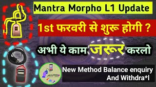 Mantra Morpho L1 Device kab activate hoga | l1 device new update | Live proof new method AEPS Servic