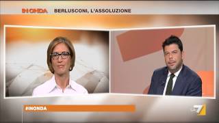 In Onda - Berlusconi, l'assoluzione - Puntata 18/07/2014