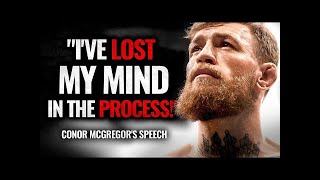 Conor McGregor's Speech Will Leave You SPEECHLESS One of The Best Motivational Videos Ever