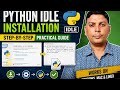 Python IDLE Installation Made Easy | Beginner's Tutorial