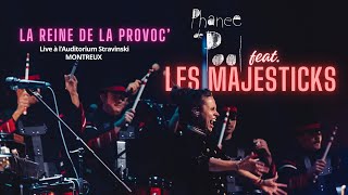 Phanee de Pool feat. Majesticks - La Reine de la Provoc' (SYMPHOGRAMME)