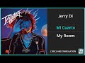 Jerry Di - Mi Cuarto Lyrics English Translation - Spanish and English Dual Lyrics  - Subtitles