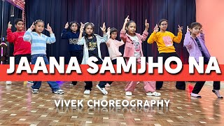 Jaana Samjho Na | Dance Video | BB3 |Vivek Choreography | Kartik Aryan | RDA