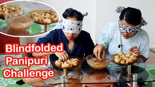 BLINDFOLD PANI PURI CHALLENGE