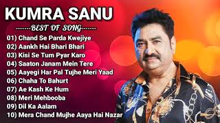 Kumar Sanu Hit Songs | Top 10 Songs Romantic Hits of Kumar Sanu | Evergreen Best Of Kumar Sanu Songs