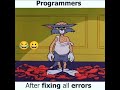 Programmers || After fixing all errors 🐞 || Software developer 😊