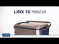 Linx 10 CIJ Printer | Affordable. Reliable. Hassle-free | Industrial Inkjet | Marking Machine