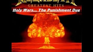Megadeth - Greatest Hits Back To The Start - Holy Wars... The Punishment Due