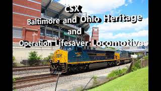 CSX B\u0026O Heritage and Operation Lifesaver Locomotives