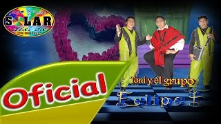 TONY SOLAR grupo Eclipce -▷EN NJ TE CONOSI◄ (Primicia 2013) Solar Discos© VIDEO OFICIAL FULL HD✓