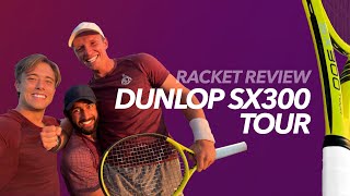 Dunlop SX300 Tour Review by Gladiators