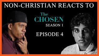 Non-Christian Reacts To S1/E4 of The Chosen (Reaction/Review)