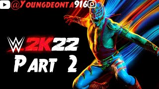 @Youngdeonta916 #PS5 Live - WWE 2K22 Part 2